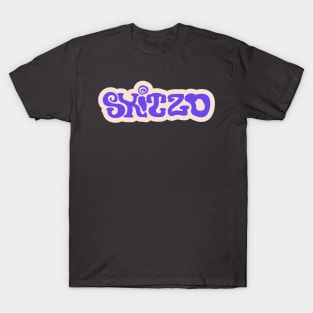 Skitzo T-Shirt